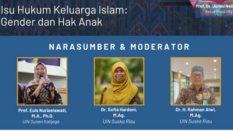 Direktus ISLaMS, Prof. Euis Nurlaelawati Jadi Pemateri Webinar tentang Gender dan Anak dalam Hukum Keluarga Islam yang Digelar UIN Suska Riau